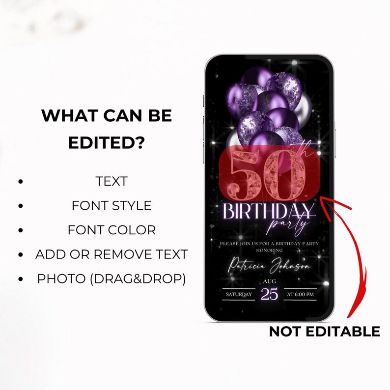 May include: A digital invitation for a 50th birthday party that can be customised. The invitation has a black background with purple and silver balloons, a large red number 50, and the text "Birthday party". The invitation also includes the text "Please join us for a birthday party honouring Patricia Johnson, Saturday, August 25 at 6:00 PM".