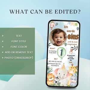May include: A green and brown digital invitation with a photo of a baby boy. The invitation says "Ich werde eins... und du bist eingeladen!" (I am turning one... and you are invited!). The invitation also includes the date and time of the event, the location, and the name of the baby.