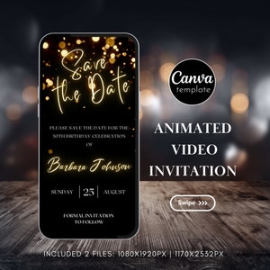 Editable Save the date Invitation Template Digital Gold and Black Birthday Party Video Invite Animated Birthday Party Evite Mobile Invite 35