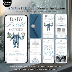 May include: A digital baby shower invitation template with a winter theme. The design features a blue color scheme with snowflakes and a baby snowsuit graphic. Text includes "Baby It's Cold Outside" and event details.