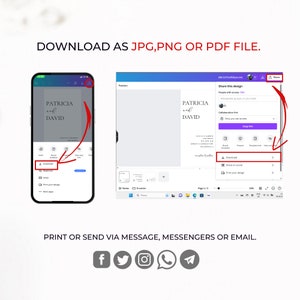 May include: A screenshot of a computer screen showing a design template for a wedding invitation. The template is for Patricia and David. The screen shows options to download the design as a JPG, PNG, or PDF file. The screen also shows options to share the design on social media or print the design.