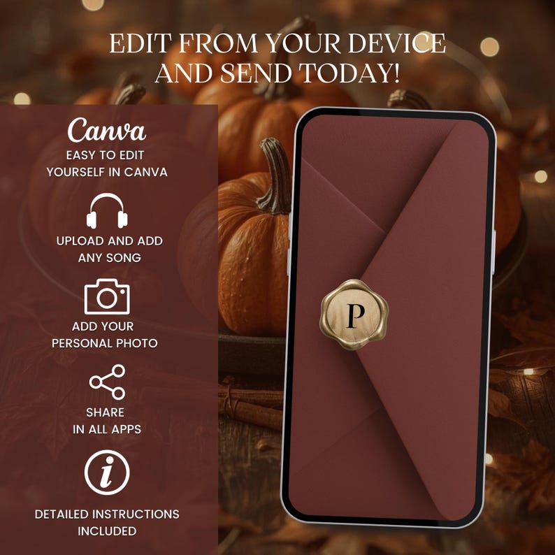 May include: A smartphone screen displays a digital invitation template with a dark red envelope graphic and a gold wax seal featuring the letter P. Text on the screen reads: EDIT FROM YOUR DEVICE AND SEND TODAY! CANVA EASY TO EDIT YOURSELF IN CANVA.