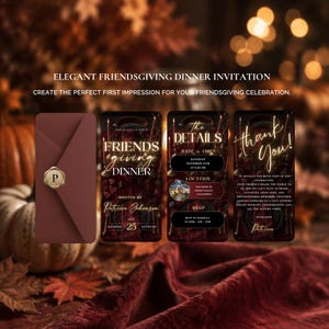 May include: A dark red envelope with a gold wax seal featuring the letter P, alongside three digital invitation cards. The cards display text including Friendsgiving Dinner, The Details, and Thank You, with gold lettering on a dark floral background.