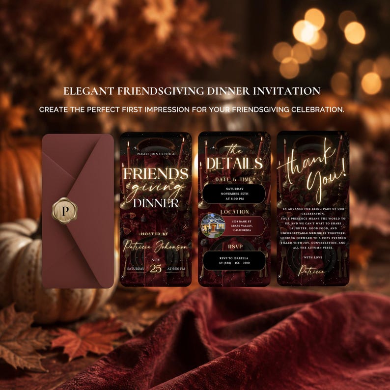 May include: A dark red envelope with a gold wax seal featuring the letter P, alongside three digital invitation cards. The cards display text including Friendsgiving Dinner, The Details, and Thank You, with gold lettering on a dark floral background.