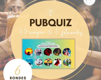 May include: A yellow circle with the text "PUBQUIZ 60 vragen & 6 fotorondes" in black text. Inside the circle is a game board with 10 squares, each containing a movie poster. The text "6 RONDES" is in a smaller circle below the larger circle.