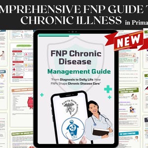 FNP Chronic Disease Management Guide | Printable Primary Care Clinical Cheat Sheets for Nurse Practitioners | Digital Study Guide for NPs