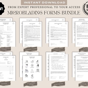 May include: A set of 10 printable forms for microblading businesses. The forms include a consultation form, consent form, cancellation policy, possible complications, invoice, aftercare guide, soap notes, and photo and video release form. The forms are in black and white with a simple design.