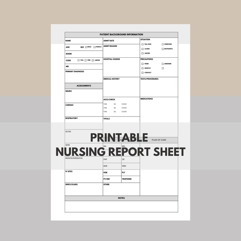 Nursing Report Sheet Nursing Brain Sheet ICU Sheet Patient Report Nursing Report Sheet Nursing Brain Sheet ICU Sheet Patient Report