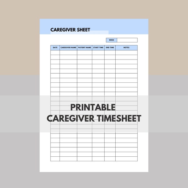Caregiver Time sheet, Caregiver Log, Caregiver Checklist, Caregiver Daily Log, Caregiver Planner, Daily Caregiver Notes, A4 US Letter