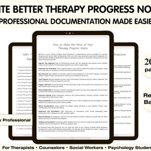 May include: A digital workbook for therapy progress notes featuring black text on white pages. The cover displays the title "Write Better Therapy Progress Notes" and "Professional Documentation Made Easier." It includes "200+ pages" and "Reality Based" labels.