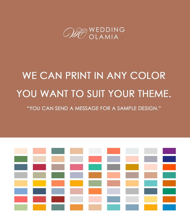 Peut inclure: Image promotionnelle pour Wedding Olamia, avec une palette de couleurs et du texte. Le texte indique : &laquo; Nous pouvons imprimer dans n'importe quelle couleur pour correspondre &agrave; votre th&egrave;me. &raquo; Divers &eacute;chantillons de couleurs sont affich&eacute;s.