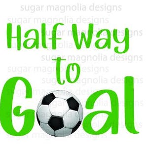 voetbal voetbal sublimatie ontwerp, halve verjaardag PNG voor sublimatie, t-shirt, Romper, halverwege doel, instant download, 6 maanden