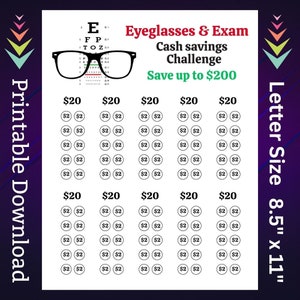 May include: Printable eye exam chart with a black and white eye chart image and the text "Eyeglasses & Exam", "Cash savings Challenge", and "Save up to $200". The chart is divided into five columns with the text "$20" at the top of each column. Each column has 10 rows of circles with the number "2" inside each circle. The chart is labeled "Letter Size 8.5" x 11" in the upper right corner.