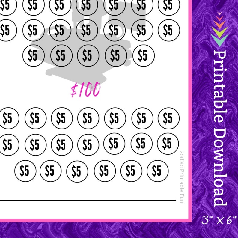 May include: A printable sheet with 20 circles, each containing the number &pound;5. The circles are arranged in four rows of five. The sheet also includes the text "&pound;100" and "Printable Download 3" x 6".