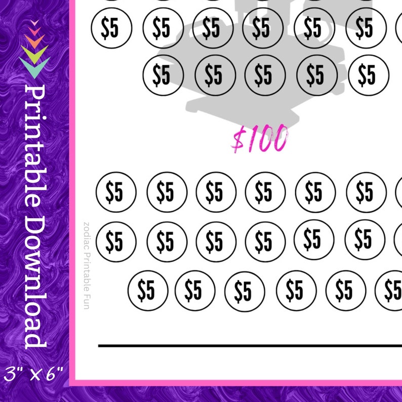 May include: A printable money tracker with 20 circles, each labelled with &pound;5. The circles are arranged in a grid pattern. The total amount is &pound;100. The printable is 3 inches by 6 inches.