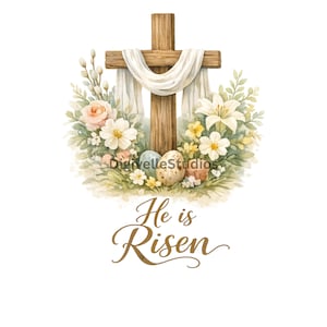 May include: Watercolor illustration of a wooden cross draped with white fabric, surrounded by flowers, greenery, and speckled Easter eggs. The words "He is Risen" are written in elegant script below the cross.