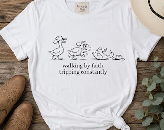 Walking by Faith Tripping Constantly SVG PNG | Funny Christian Clipart | Cowboy Duck Shirt Design | Faith Humor Graphics | Instant Download