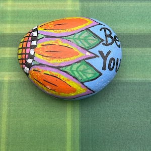Be You Sunflower, Positivity Pebble, Hand Painted Rock, Stone Art