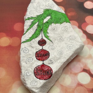 Stink Stank Stunk Christmas Grinch Hand, Holiday Stone Art, Painted Rock