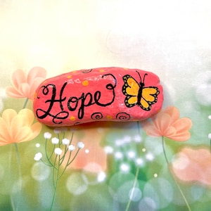 Hand Painted Rock,Butterfly Hope,Inspirational,Motivational, Positivity,Pebble Art, Stone Painting, Kindness Rocks, Acrylic Painting, Sealed