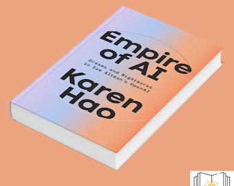 Empire of AI PDF eBook – Karen Hao OpenAI Exposé