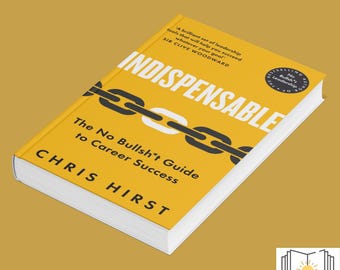 Indispensable PDF eBook – Chris Hirst Career Success Guide