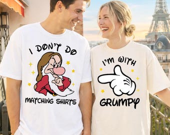 I Don't Do bijpassende shirts I'm With Grumpy Shirt, Disney Dwarf Valentine T-shirt, Disney Couple matching T-shirt, Valentijnsdagtrui
