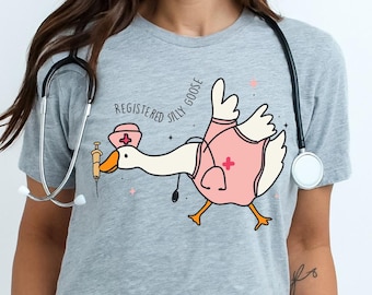 Registered Silly Goose Nurse Shirt, Nursing Student T-Shirt, Cute Goose Sweatshirt, Nurse Appreciation Gift, Funny RN Shirt,  Nurse Day Tees