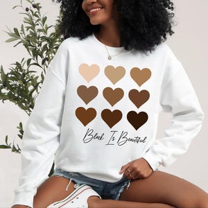 Black Is Beautiful Heart Sweatshirt, Black Excellence Sweater, Black Power T-Shirt, Black History Month Tee, Black Pride Sweatshirt