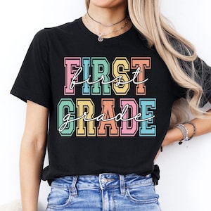 First Grade Teacher Shirt, Hello First Grade T-Shirt, Back To School Sweatshirt, First Day Of School Shirt, 2026 First Grade Crew Tees