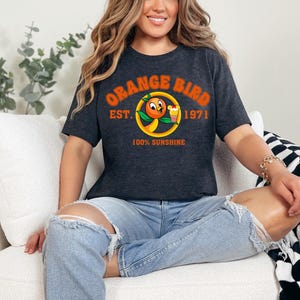Orange Bird Sunshine Shirt, Orange Bird Shirt, Orange Bird Trip Shirt, Vacation Shirt, Disneyworld Orange Bird Tee, Disneyland Bird Tee image 7