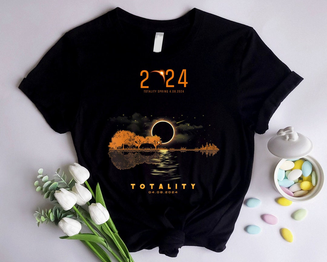 2024 Totality Spring Shirt, 8th April Solar Eclipse Shirts, Total ...