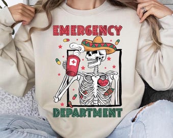 Skeleton Cinco De Mayo Shirt, Emergency Department T-Shirt, Mexican Fiesta Sweatshirt, Skeleton Mexican Festival Shirt, Cinco De Mayo Tees