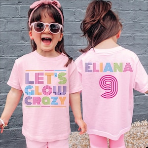 Let&#39;s Glow Crazy Birthday Shirt, Glow Birthday Sweatshirt, Glow Party Sweater, Glow Theme Party T-Shirt, Family Glow Birthday Sweater