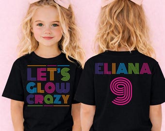 Let's Glow Crazy Birthday Shirt, Glow Birthday Sweatshirt, Glow Party Sweater, Glow Theme Party T-Shirt, Family Glow Birthday Sweater