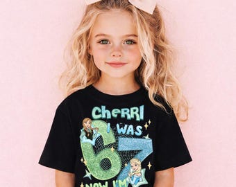 I Was 6 Now I’m 7 Shirt, Frozen Girls Birthday T-Shirt, Elsa 6 7 Shirt, Six Seven Birthday Tees, Disneyland Magic Kingdom Birthday Trip Tees