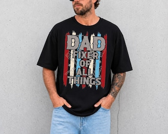 Dad Fixer Shirt, Mechanic Dad T-Shirt, American Dad Tee, Patriotic Handyman Shirt, Dad Tools Shirts, New Dad Fixer Gift Tee, USA Father Tees