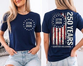 America 250 Anniversary Shirt, 1776–2026 USA T-Shirt, 250 Years of America Sweatshirt, Patriotic American Flag Shirts, Memorial Day Tees