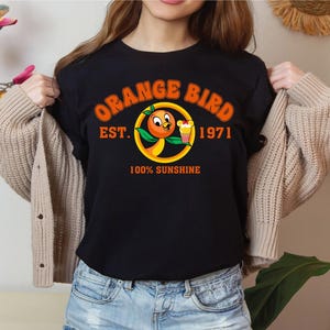 Orange Bird Sunshine Shirt, Orange Bird Shirt, Orange Bird Trip Shirt, Vacation Shirt, Disneyworld Orange Bird Tee, Disneyland Bird Tee image 8