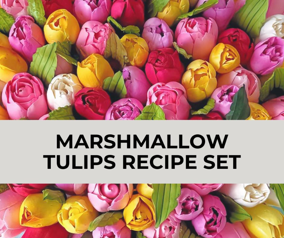 Marshmallow Tulips Recipe Set| Recipe Tutorial for Russian