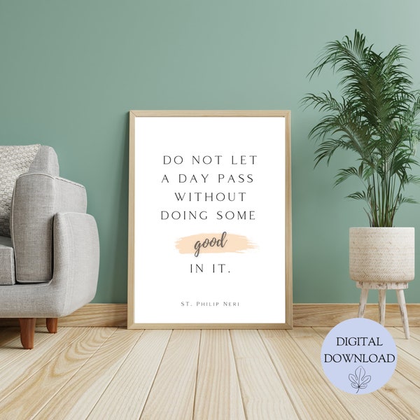 Saint Philip of Neri quote / Saint Quotes Printable Wall Art / Catholic Printables / Christian wall decor / Quote decoration