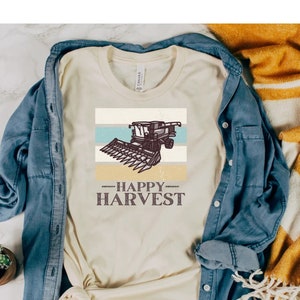 Harvest Shirt, Farm Life Shirt, Combine Shirt, Farmer Wife Shirt, Fall Harvest T Shirt, Farmer Gift, Harvest Season Shirt, Happy Harvest
