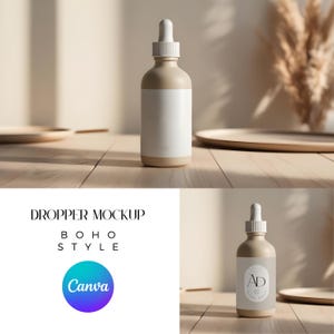 May include: A dropper bottle mockup with a beige glass bottle and a white label. The bottle is sitting on a wooden surface with a light brown background. The text "DROPPER MOCKUP" is written in black text on a white background. The text "BOHO STYLE" is written in black text on a white background. The text "Canva" is written in blue text on a purple background.