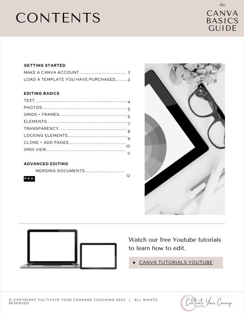 May include: A black and white image of a laptop computer with a white screen and a pair of glasses on a white surface. The image is part of a guide to Canva basics, with a table of contents listing topics such as text, photos, grids, frames, elements, transparency, locking elements, clone and add pages, grid view, and merging documents. The guide also includes a link to Canva tutorials on YouTube.