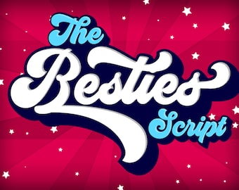 The Besties Script - Vintage Font, Retro font, Procreate font, Logo font, Canva font, Branding font, Template font, Cricut font, Bold font