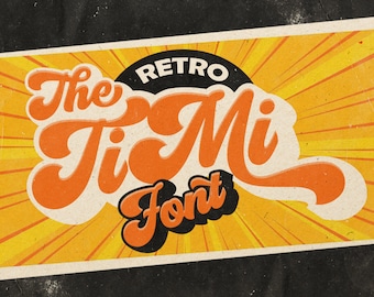 The Timi Script - Vintage Font, Retro font, Procreate font, Logo font, Canva font, Branding font, Template font, Cricut font, Bold font