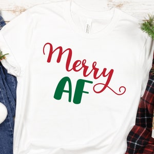 Merry AF SVG, Christmas Cricut SVG, Christmas Vibes, Digital Download