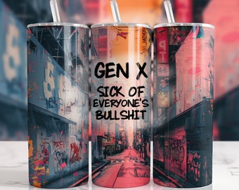 Gen X Tumbler Wrap, Retro Tumbler Style, 20 oz. Straight Tumbler Wrap Sublimation Design, Digital Download