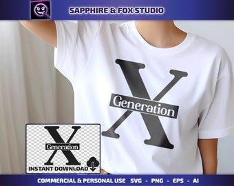 Generation X SVG, Gen X SVG, Generation X SVG, Retro Gen X Shirt, Gift for Gen X, Cricut Cut File, Digital Download