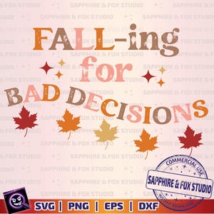 Cayendo por malas decisiones SVG, diseños divertidos de camisetas de otoño, SVG retro de otoño, SVG divertido de otoño, diseños sarcásticos de otoño, descarga digital
